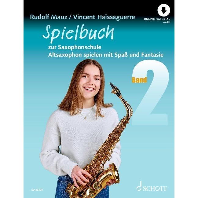 Haissaguerre:Spielbuch zur Saxophonschu, Sachbücher von Vincent Haissaguerre, Rudolf Mauz