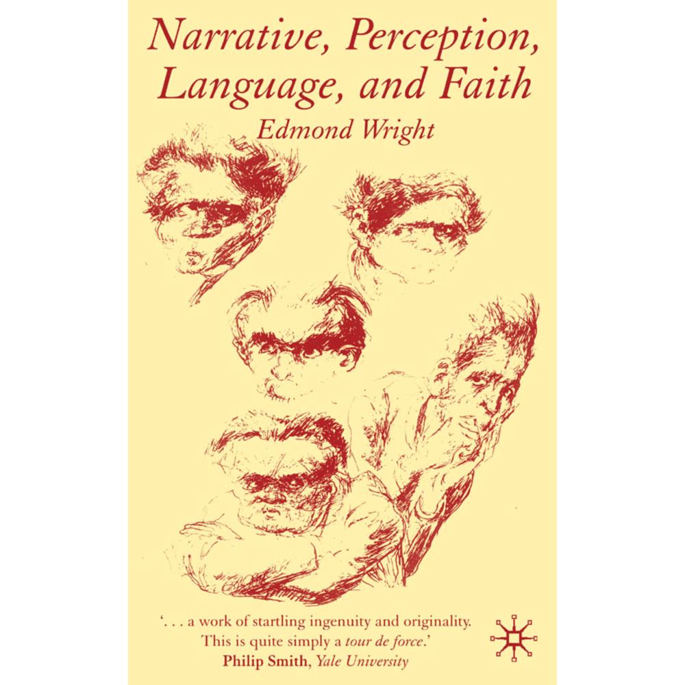 Narrative, Perception, Language and Faith, Fachbücher von E. Wright