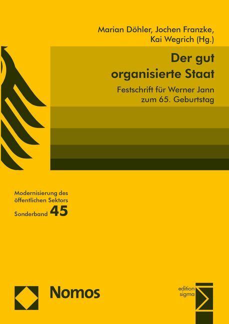 Produktbild Der gut organisierte Staat (Deutsch, Jochen Franzke, Kai Wegrich, Marian Döhler, 2015)