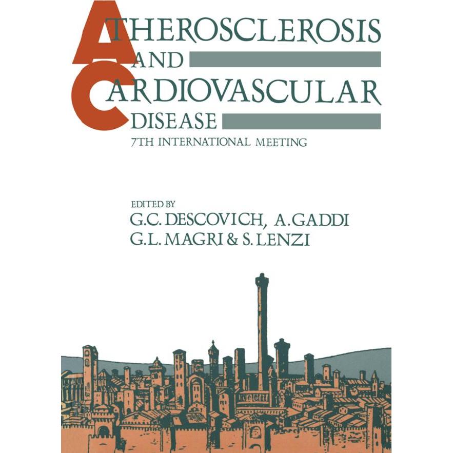Atherosclerosis and Cardiovascular Disease, Fachbücher von G. C. Descovich