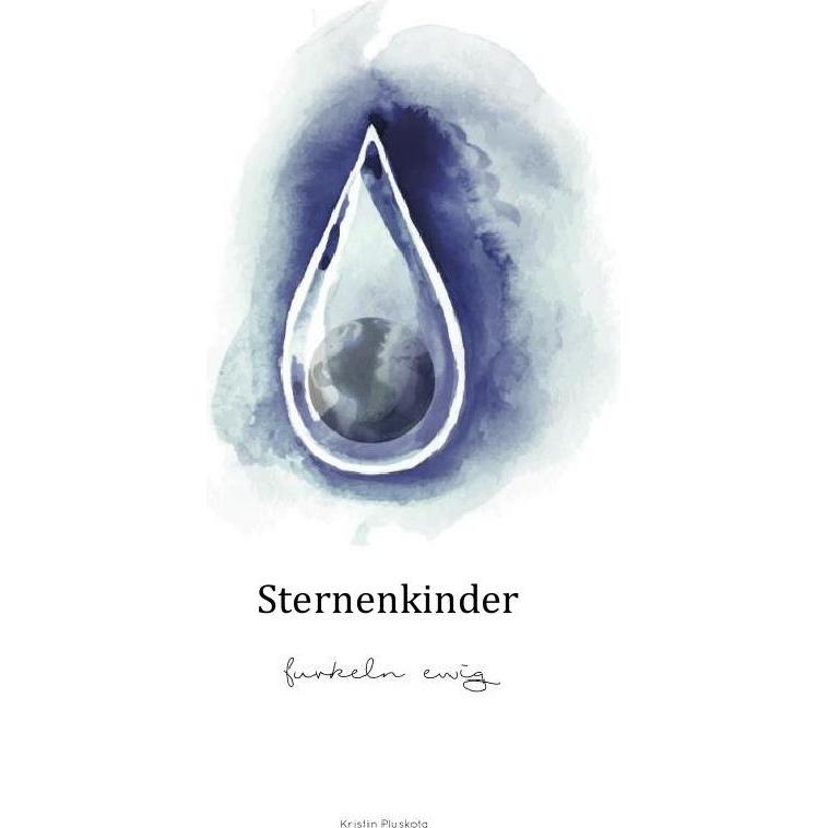 Sternenmädchen, Belletristik von Kristin Pluskota