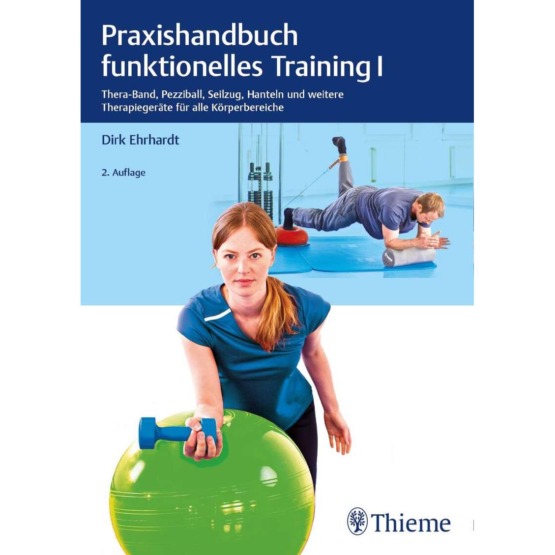 Praxishandbuch funktionelles Training 1, Fachbücher von Dirk Ehrhardt