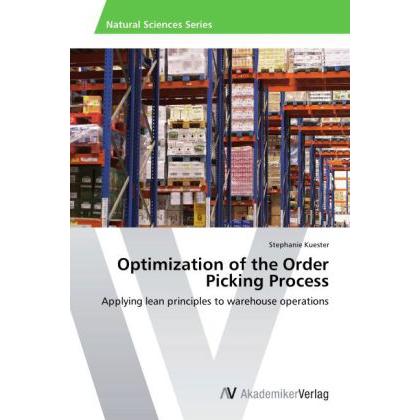 Optimization of the Order Picking Process, Fachbücher