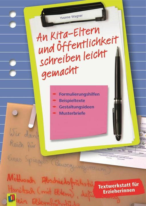 Produktbild An Kita-Eltern und Öffentlichkeit schreiben leicht gemacht (Deutsch, Yvonne Wagner, 2014)