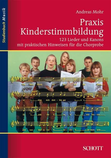 Produktbild Praxis Kinderstimmbildung (Deutsch, Andreas Mohr, 2004)