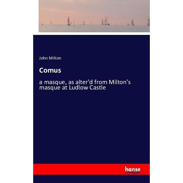 Comus, Fachbücher von John Milton