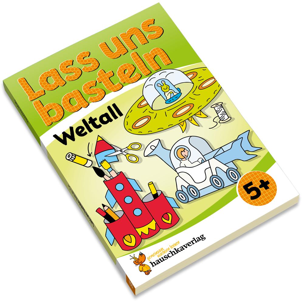 Thumbnail - Lass uns basteln - Bastelbuch ab 5 Jahre - Weltall, Kinderbücher von Corina Beurenmeister