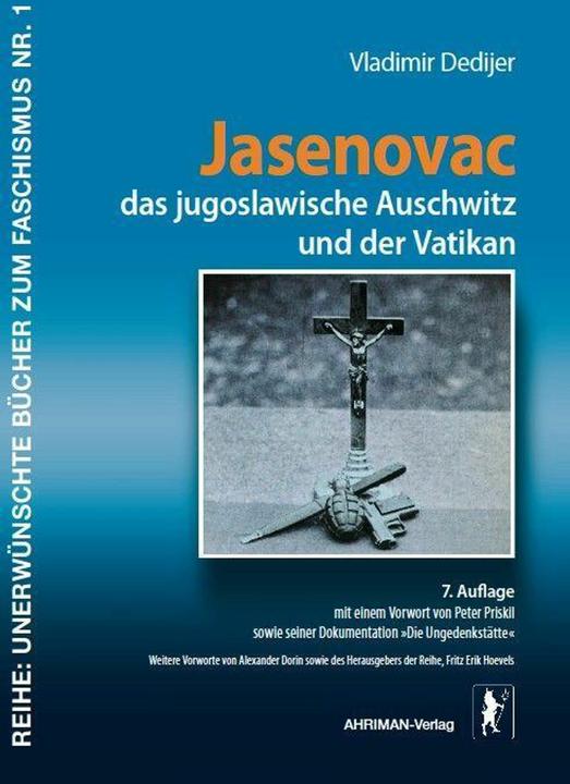 Produktbild Jasenovac, das jugoslawische Auschwitz und der Vatikan (Deutsch, Durdica Durkovic, Gottfried Niemietz, Vladimir Dedijer, 2024)