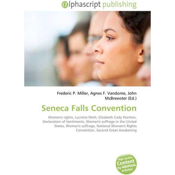 Seneca Falls Convention, Fachbücher von Agnes F. Vandome, Frederic P. Miller, John McBrewster