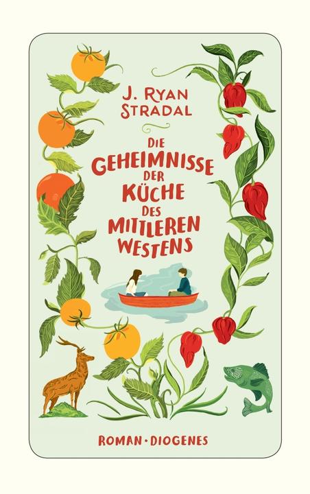 Produktbild Die Geheimnisse der Küche des Mittleren Westens (Deutsch, J. Ryan Stradal, 2018)
