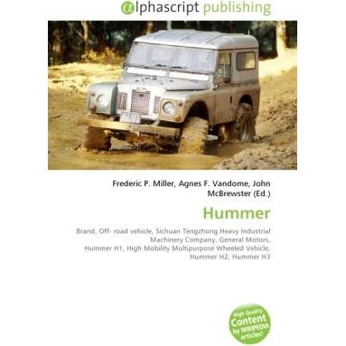 Thumbnail - Hummer, Ratgeber von Agnes F. Vandome, Frederic P. Miller, John McBrewster