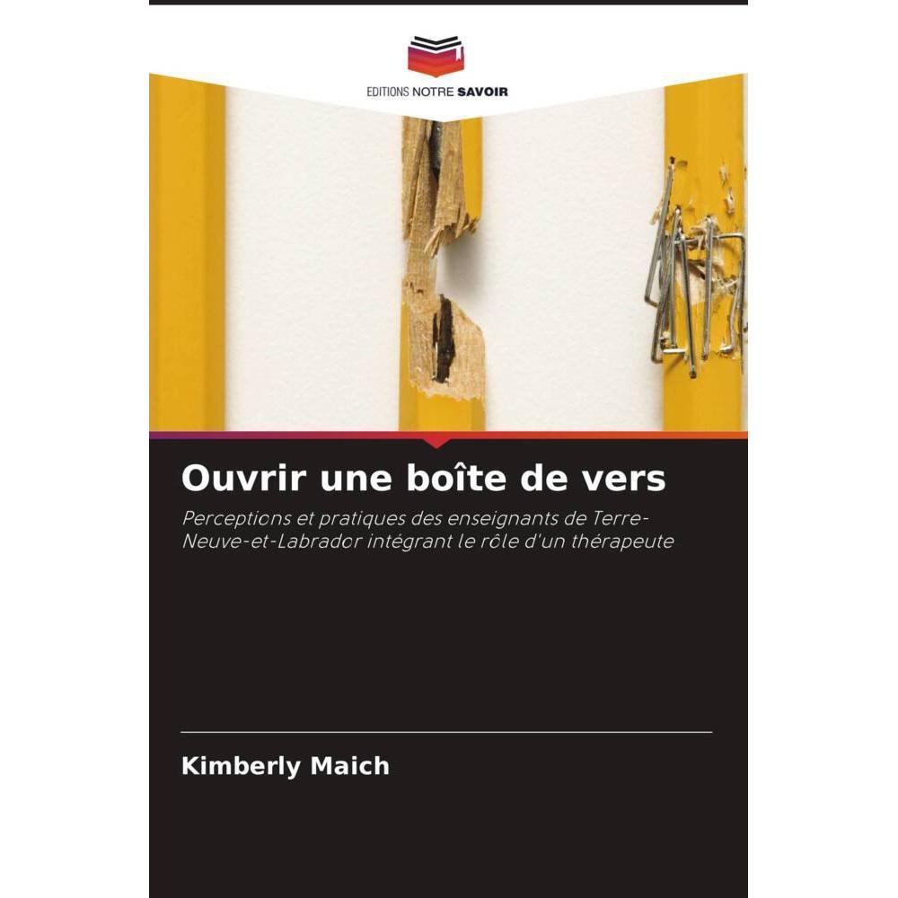 Ouvrir une boîte de vers, Schulbücher von Kimberly Maich