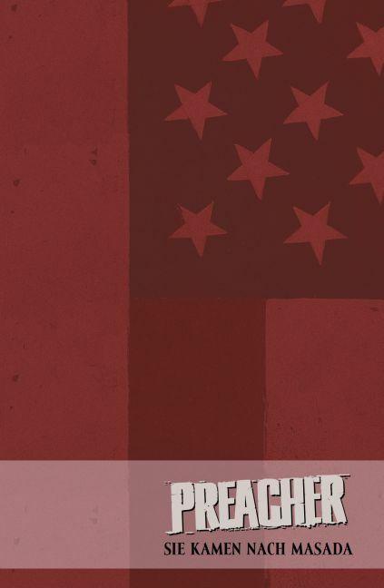 Produktbild Panini Preacher. Sie kamen nach Masada (Deutsch, Garth Ennis, 2008)
