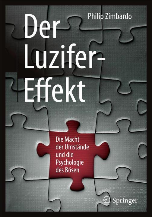 Produktbild Der Luzifer-Effekt (Deutsch, Philip Zimbardo, 2016)