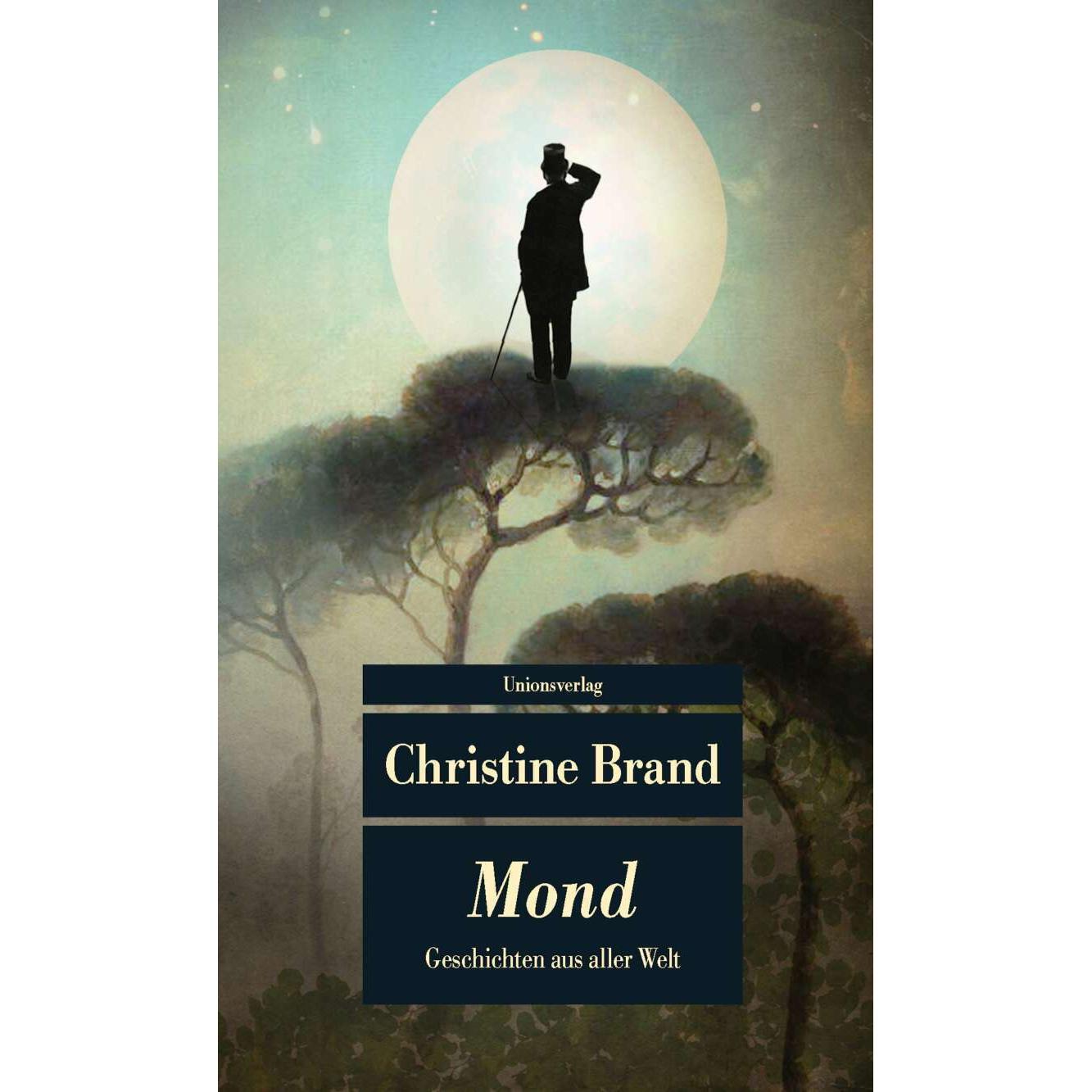 Mond, Belletristik von Christine Brand
