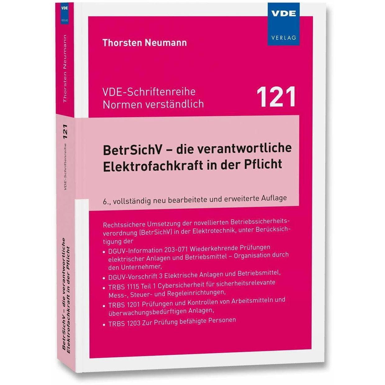 BetrSichV - die verantwortliche Elektrofachkraft in der Pflicht, Fachbücher von Thorsten Neumann