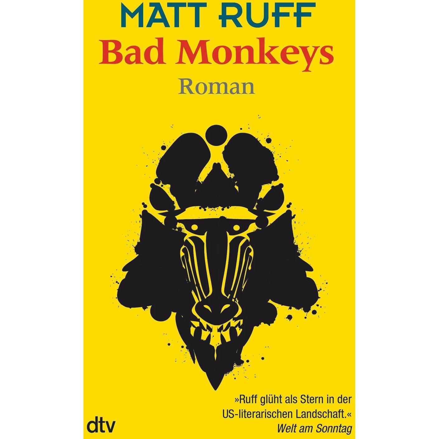 Bad Monkeys, Belletristik von Matt Ruff