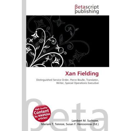 Xan Fielding, Fachbücher von Susan F. Marseken, Miriam T. Timpledon, Lambert M. Surhone