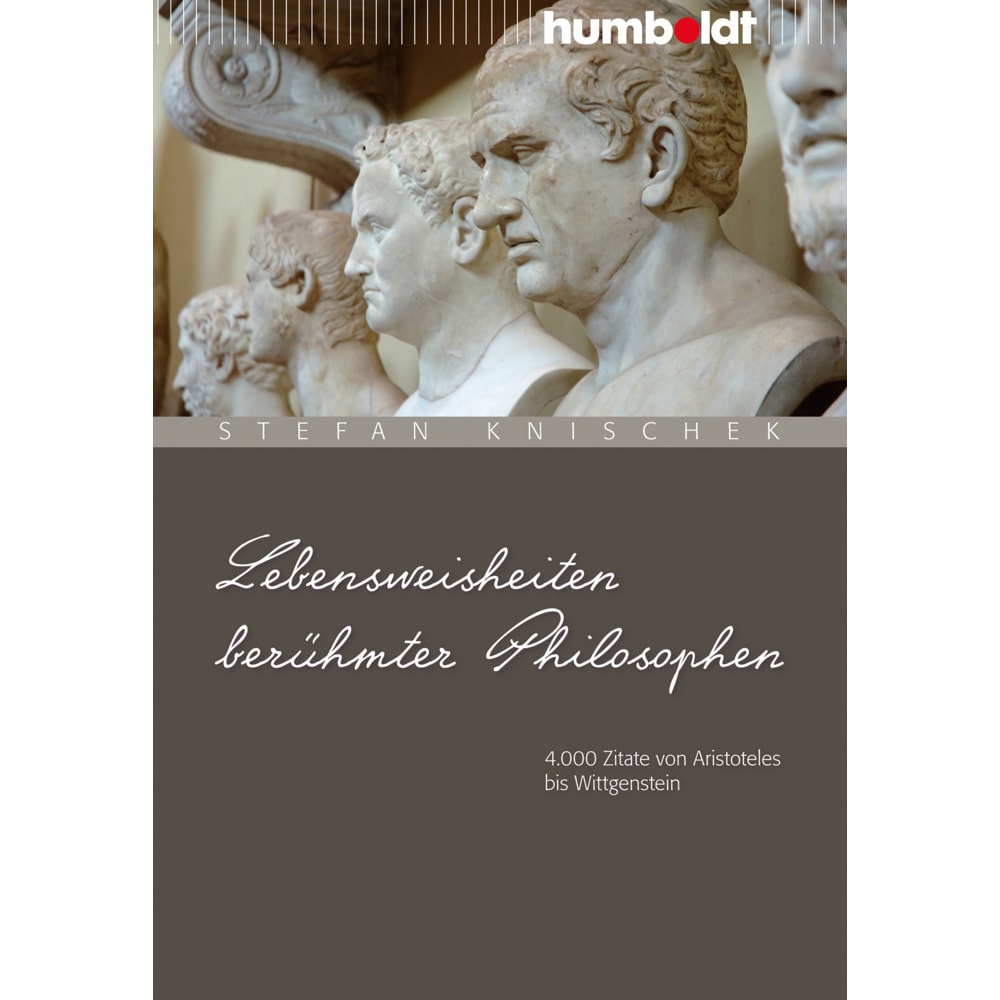 Humboldt Lebensweisheiten berühmter Philosophen (Stefan Knischek, Deutsch), Sonstige Literatur