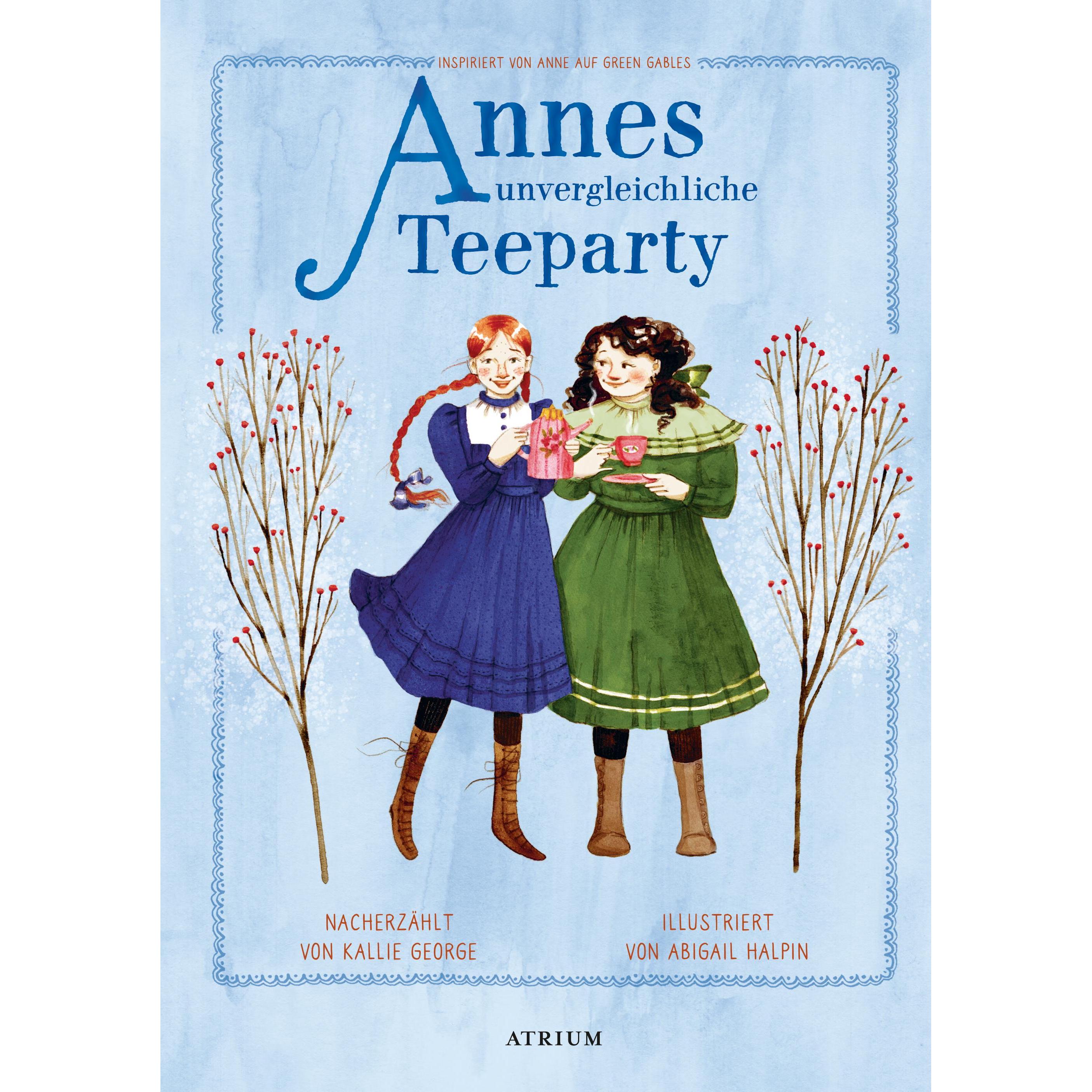 Annes unvergleichliche Teeparty, Kinderbücher von Kallie George