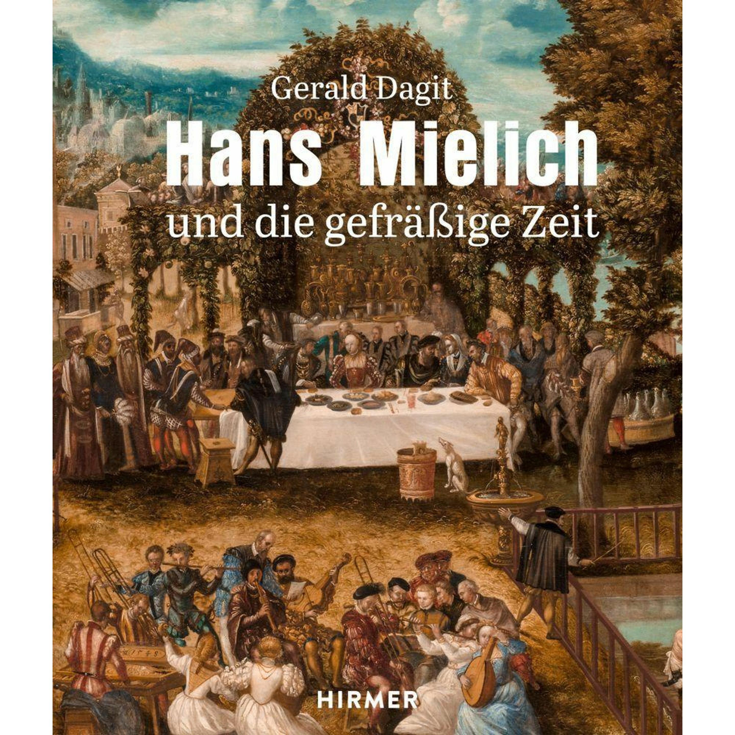 Hans Mielich und die gefrässige Zeit, Sachbücher von Gerald Dagit