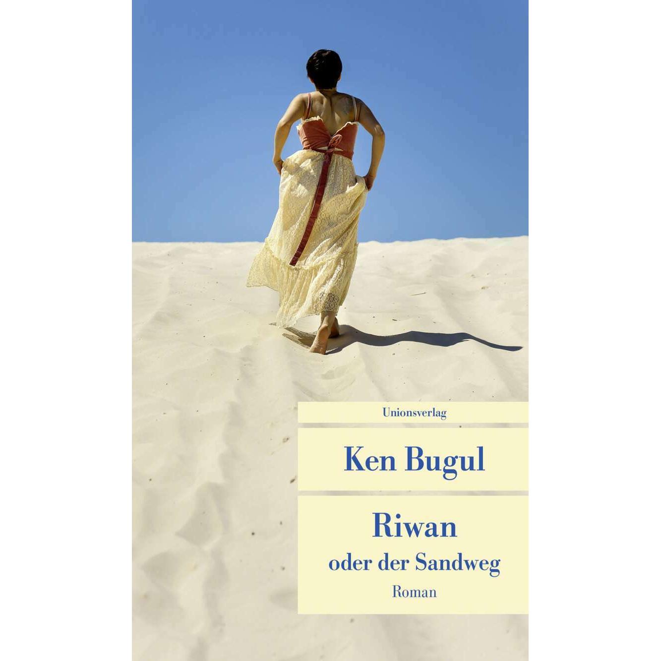 Riwan oder der Sandweg, Belletristik von Ken Bugul
