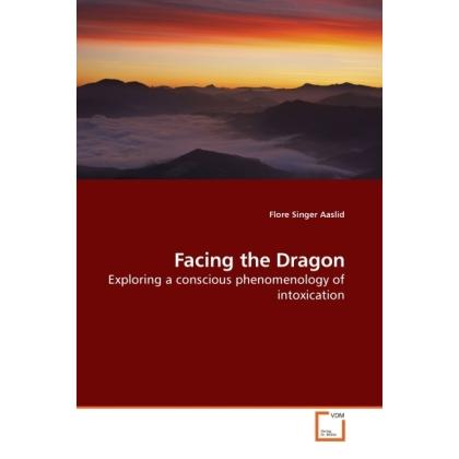 Facing the Dragon, Fachbücher von Flore Singer Aaslid