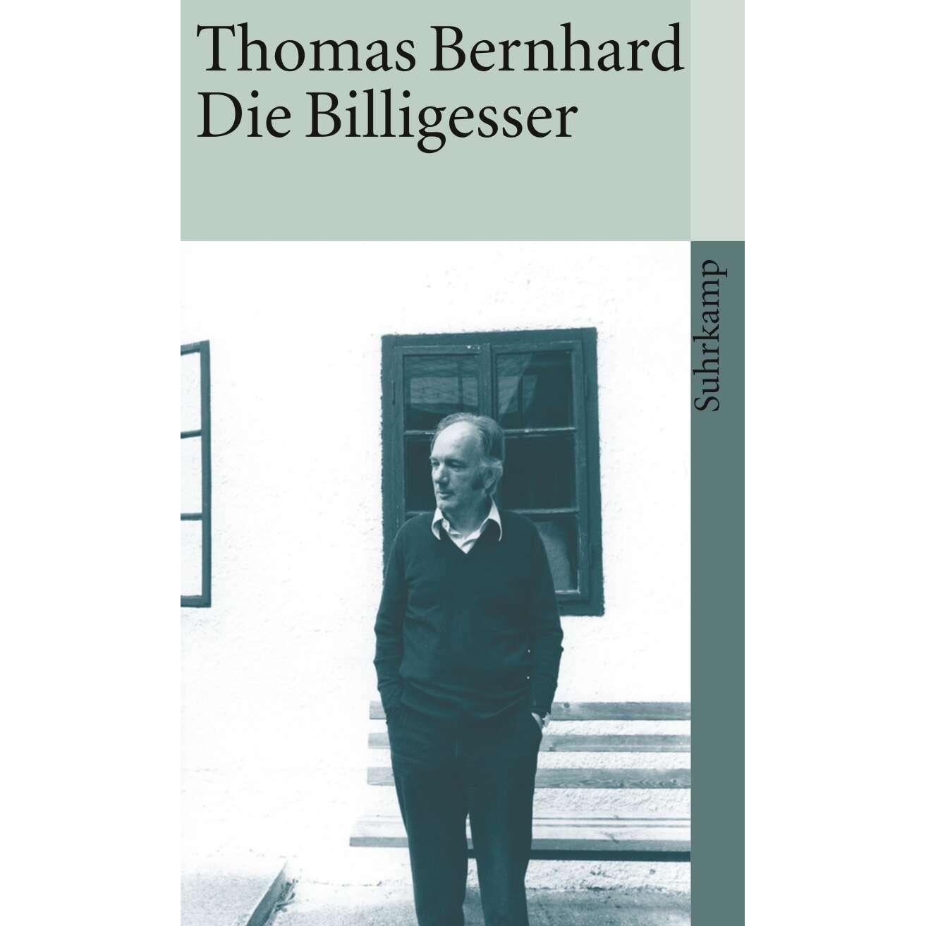 Die Billigesser, Belletristik von Thomas Bernhard