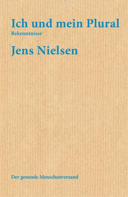 Produktbild Ich und mein Plural (Deutsch, Jens Nielsen, 2018)