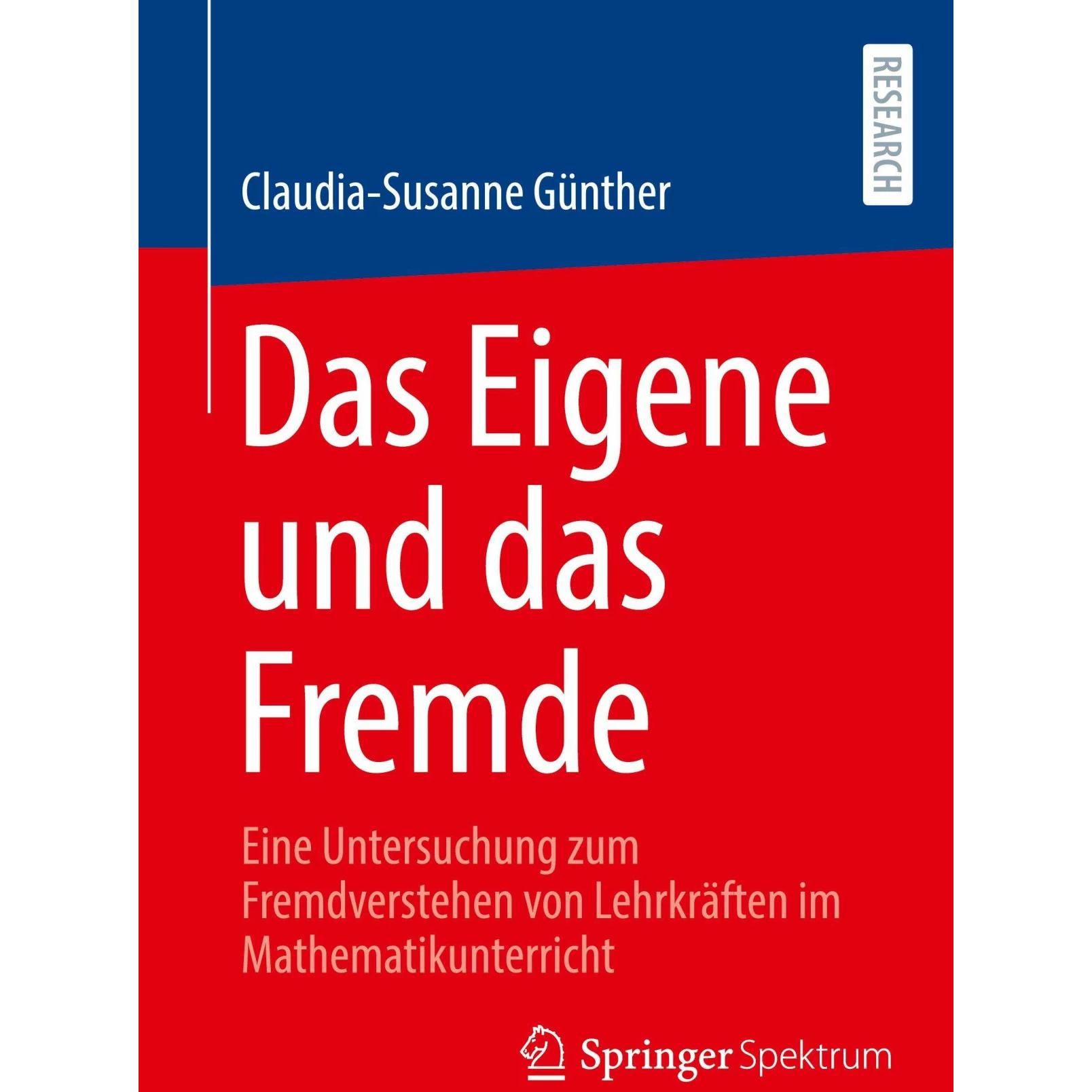 Das Eigene und das Fremde, Fachbücher von Claudia-Susanne Günther