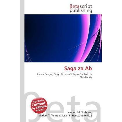 Saga za Ab, Fachbücher von Susan F. Henssonow, Mariam T. Tennoe, Lambert M. Surhone