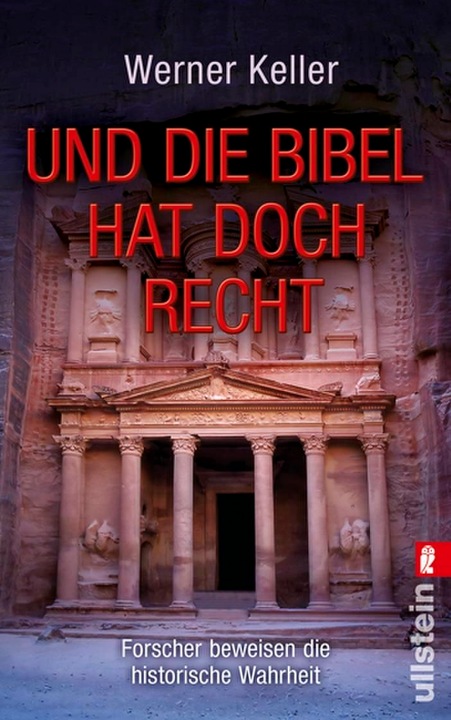 Produktbild Und die Bibel hat doch Recht (Deutsch, Werner Keller, 2009)