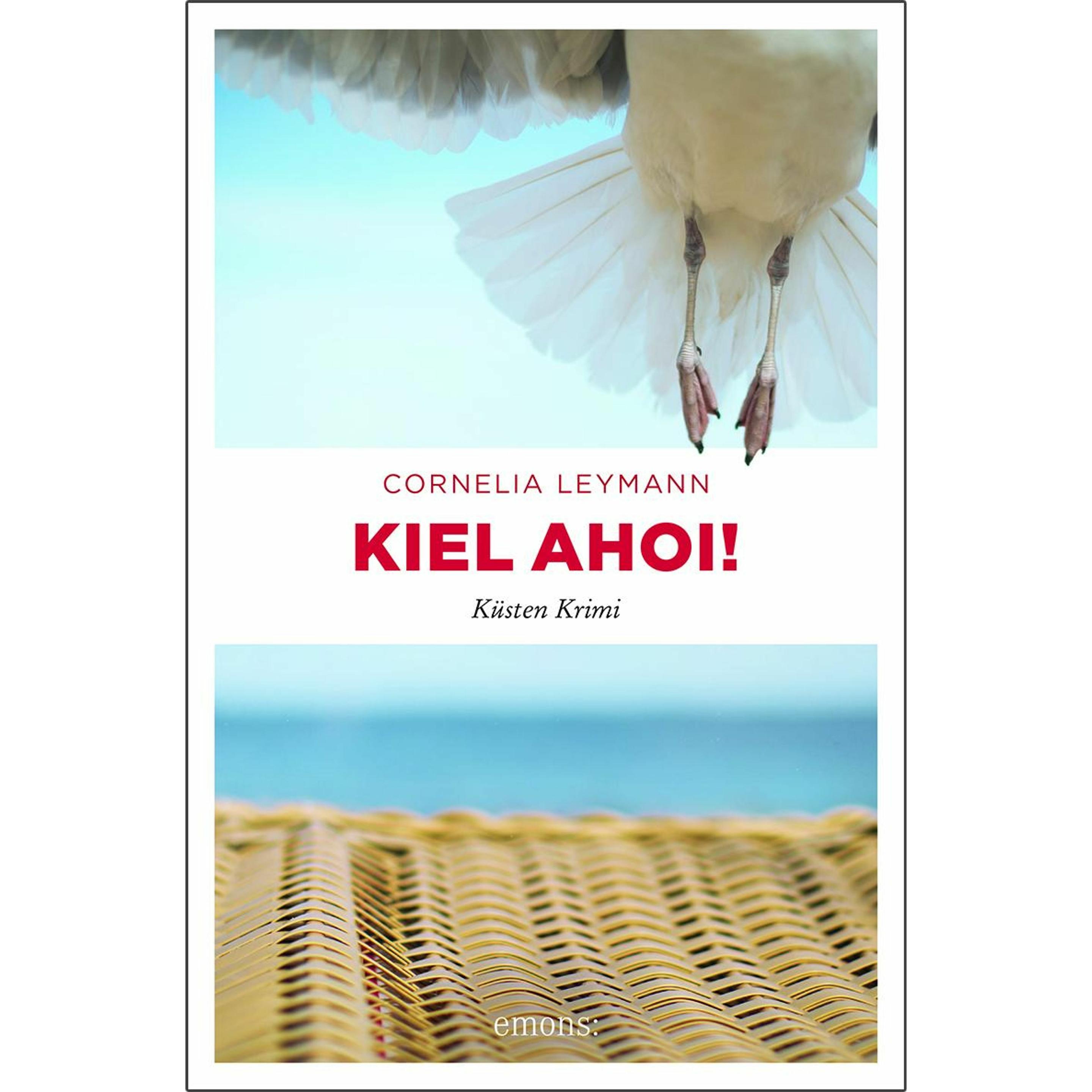 Kiel ahoi!, Belletristik von Cornelia Leymann