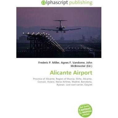 Alicante Airport, Ratgeber