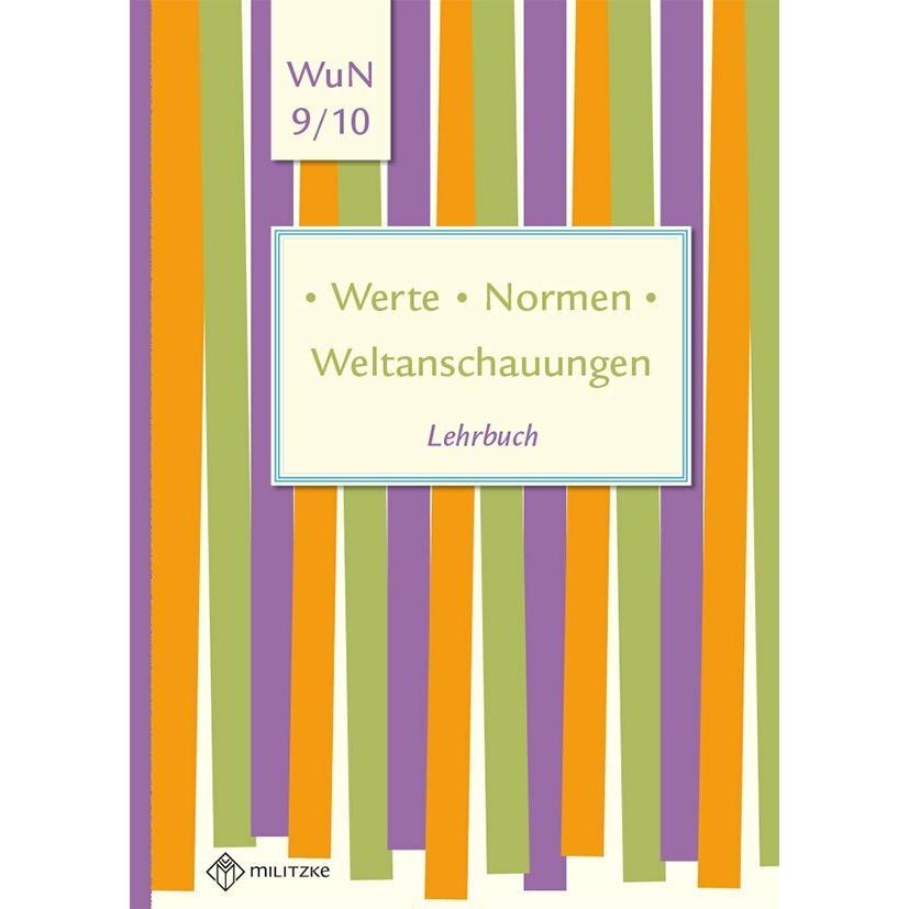 Werte • Normen • Weltanschauungen, Schulbücher von Silke Pfeiffer