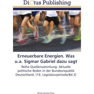 Thumbnail - Erneuerbare Energien. Was u.a. Sigmar Gabriel dazu sagt, Fachbücher