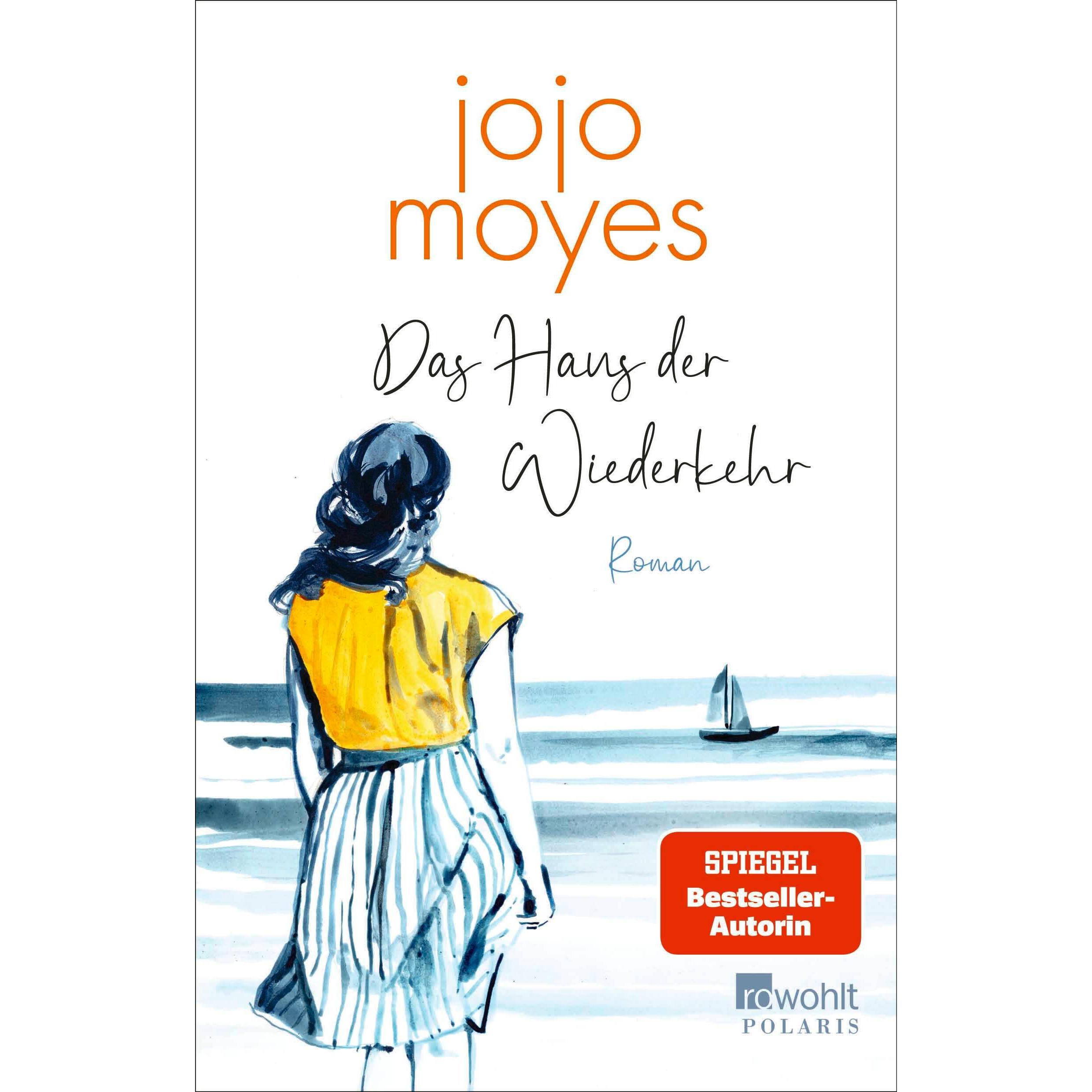 Das Haus der Wiederkehr, Belletristik von Jojo Moyes, Karolina Fell