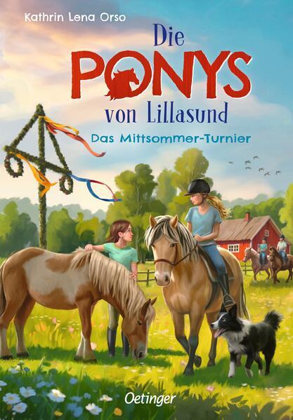 Die Ponys von Lillasund 4. Das Mittsommer-Turnier (Kathrin Lena Orso, German)
