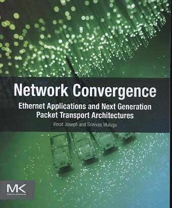 Produktbild Network Convergence (Englisch, Srinivas Mulugu, Vinod Joseph, 2013)