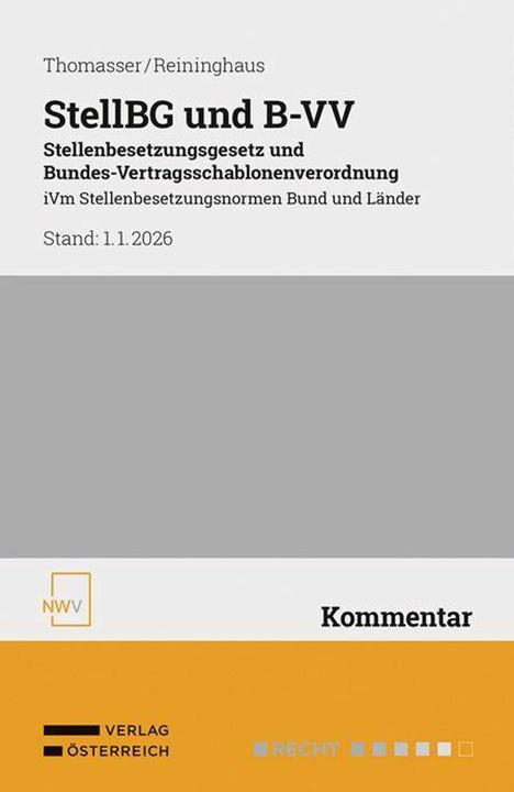 Produktbild StellBG und B-VV Stellenbesetzungsgesetz und Bundes-Vertragsschablonenverordnung