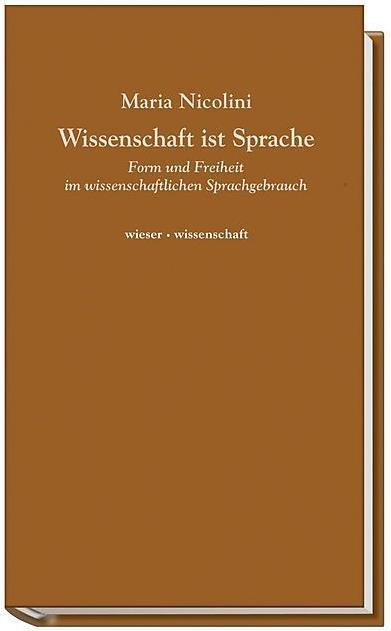 Produktbild Wissenschaft ist Sprache (Deutsch, Maria Nicolini, 2011)