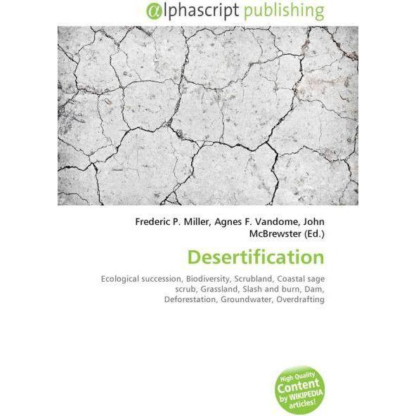 Desertification, Fachbücher von Agnes F. Vandome, Frederic P. Miller, John McBrewster