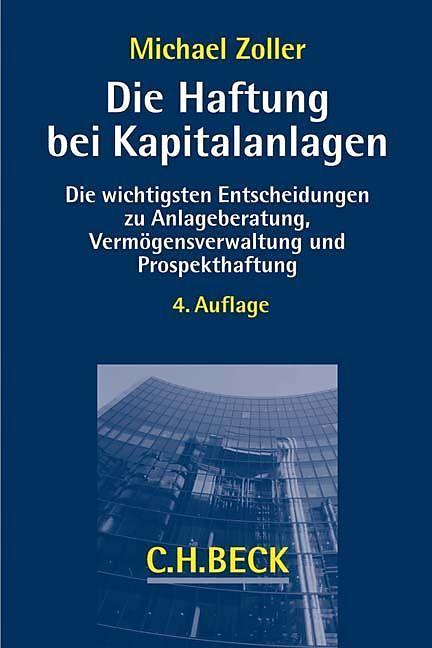 Produktbild BECK Die Haftung bei Kapitalanlagen (Deutsch, Michael, Zoller, 2019)