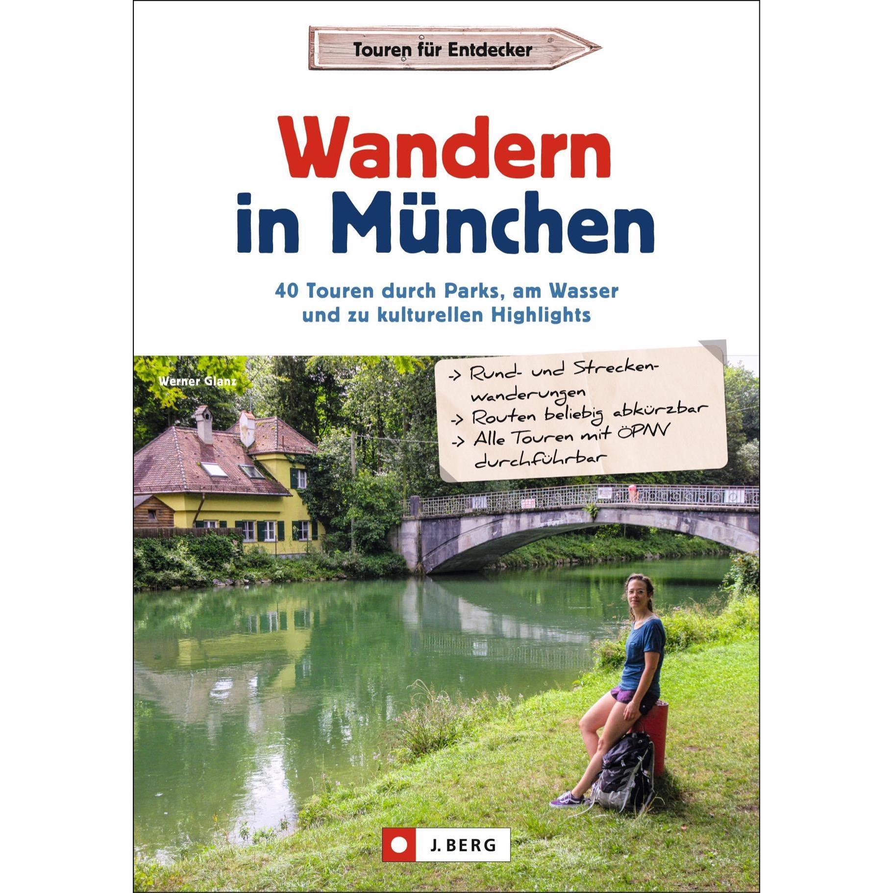 Wandern in München, Ratgeber von Werner Glanz