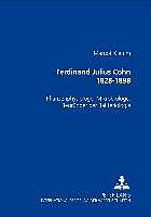 Produktbild Ferdinand Julius Cohn 1828-1898 (Deutsch, Margot Klemm, 2003)