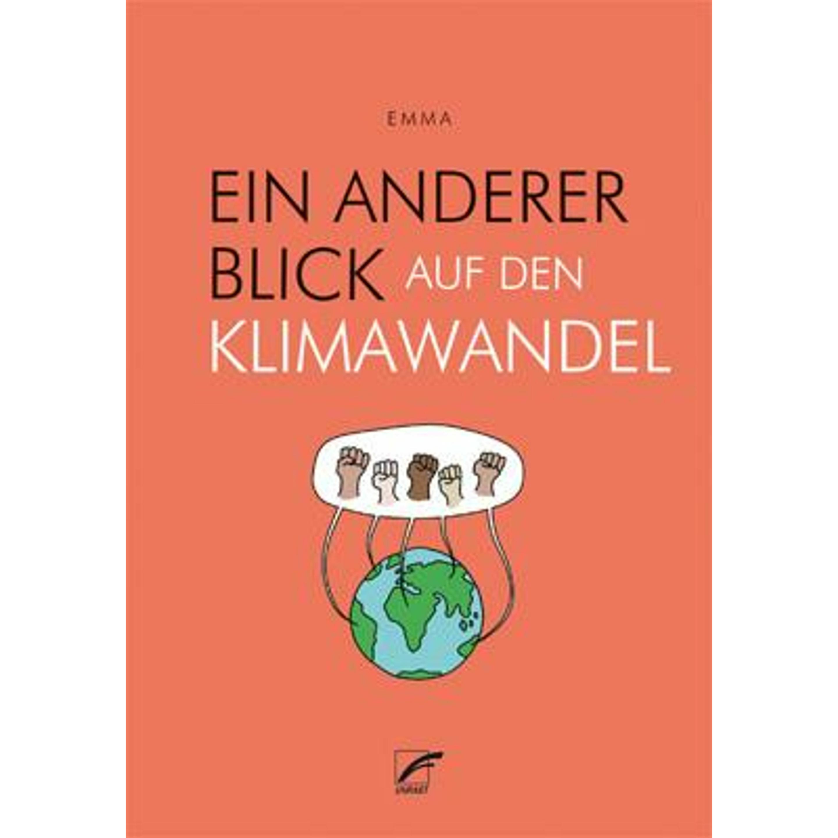 Ein anderer Blick auf den Klimawandel, Belletristik von Emma, Lena Völkening