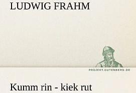 Produktbild Kumm rin - kiek rut (Deutsch, Ludwig Frahm, 2011)