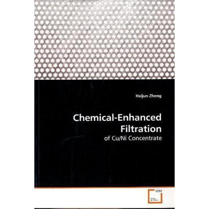 Chemical-Enhanced Filtration, Fachbücher von Haijun Zheng