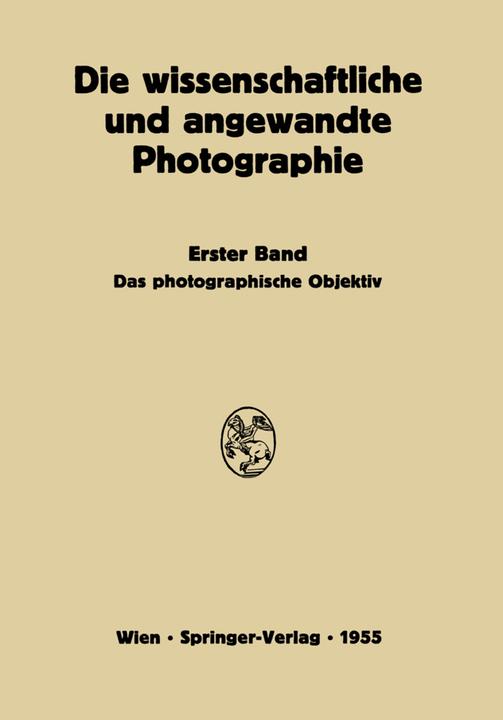 Produktbild Das Photographische Objektiv (Niederländisch, Johannes Flügge, 2013)