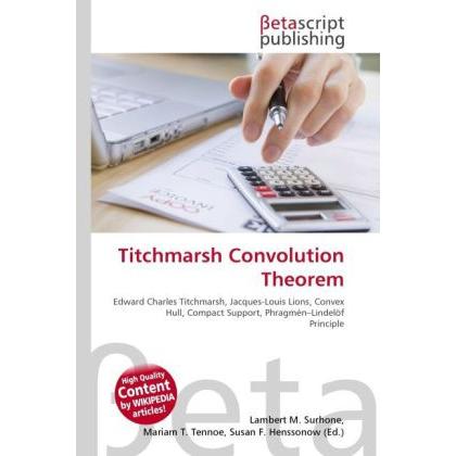 Titchmarsh Convolution Theorem, Fachbücher